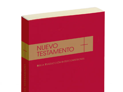 Libro Nuevo Testamento.( Biblia Traduccion Interconfesional): Una cuidada edición del Nuevo Testamento fruto de un traba