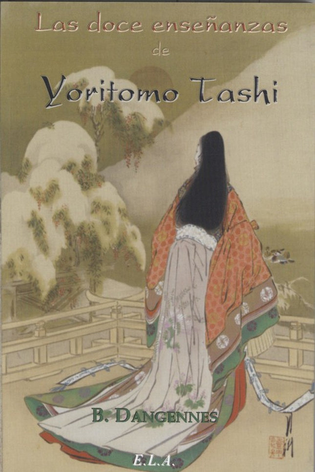 Portada del libro Las Doce Enseñanzas De Yoritomo Tashi