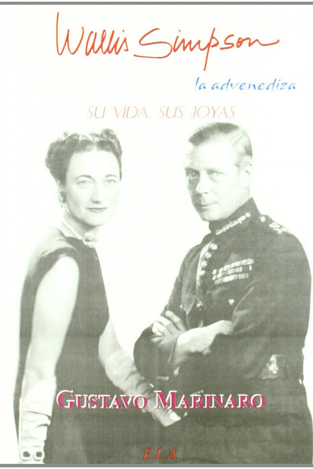 Portada del libro Wallys Simpson La Advenediza