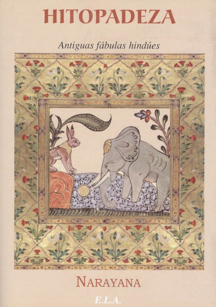 Libro Hitopadeza: Hitopadeza, son una colección de fábulas escritas en sánscrito, en prosa y en verso, durante el siglo XII. Forman parte del Panchatantra y son una exposición sobre el arte de gobernar y de vivir, que se realiza de una forma fácil de entender para los jóvenes príncipes hindúes.