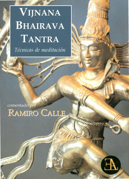 VIJNANA BHAIRAVA TANTRA - Ramiro Calle - OTRO FORMATO LIBRO