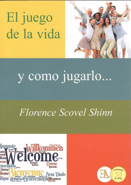 Libro El Juego De La Vida: La mayoría de la gente se piensa que la vida es una batalla y se pasan el día luchando... Pero: ¿y si no fuera una batalla?¿y si fuera un juego?¿qué cambiaría?