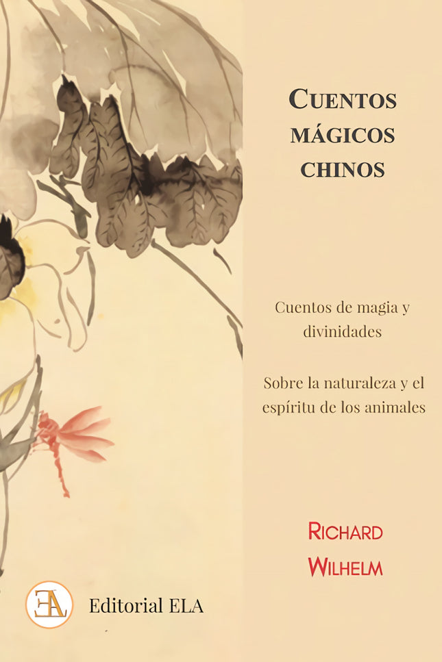 Libro Cuentos Mágicos Chinos: Los cuentos que aquí les presentamos fueron recogidos y seleccionados por Richard Wilhelm entre los cuentos más populares de China. Llenos de significado y contenido, pueden ser leídos, apreciados y disfrutados por todos los lectores, desde los niños a los adultos, siendo siempre encantadores y sutiles.