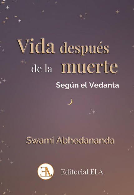 Vida Después De La Muerte Según El Vedanta