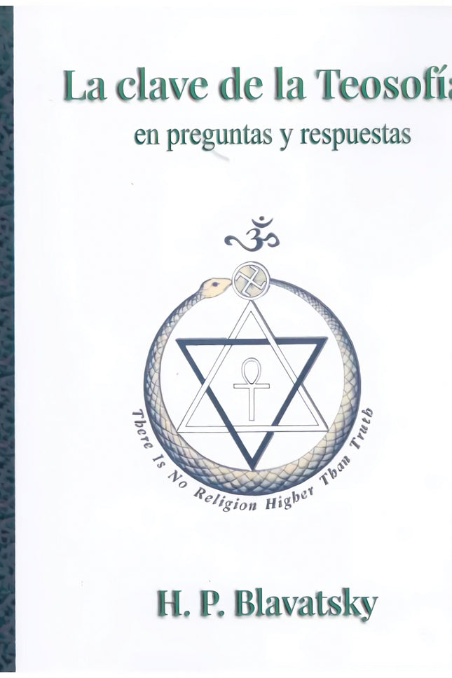 La Clave De La Teosofía