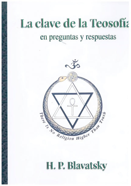 La Clave De La Teosofía