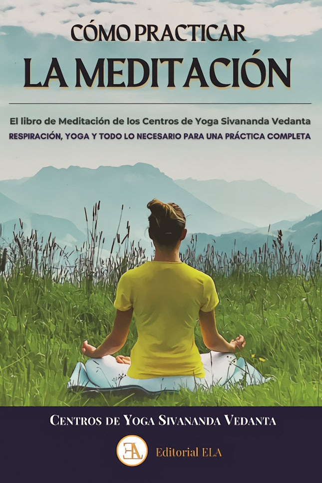 Como Practicar La Meditación