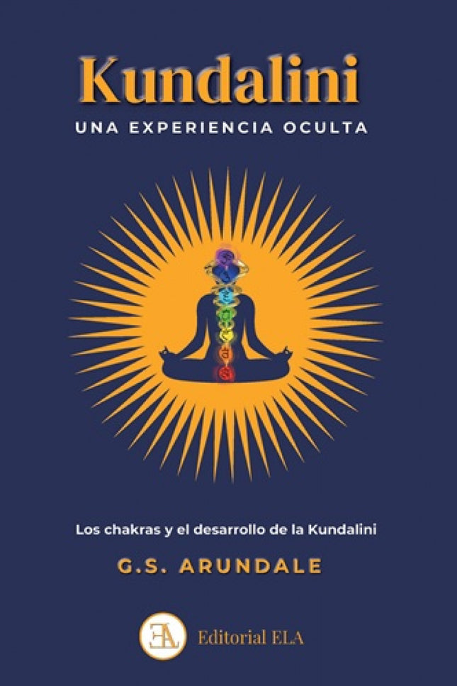 Kundalini: Una Experiencia Oculta