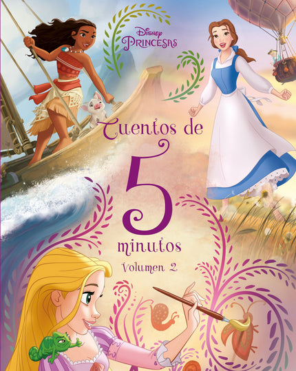 Libro Princesas. Cuentos De 5 Minutos. Volumen 2: Tus princesas favoritas de Disney te esperan en esta nueva y encantadora coleccio?n de cuentos cla?sicos. Pensadas para ser lei?das en voz alta en tan solo cinco minutos, estas historias ilustradas hara?n disfrutar a nin?os y nin?as de todas las edades.