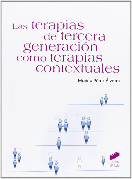 Libro Terapias De Tercera Generacion Como Terapias Contextuales: .