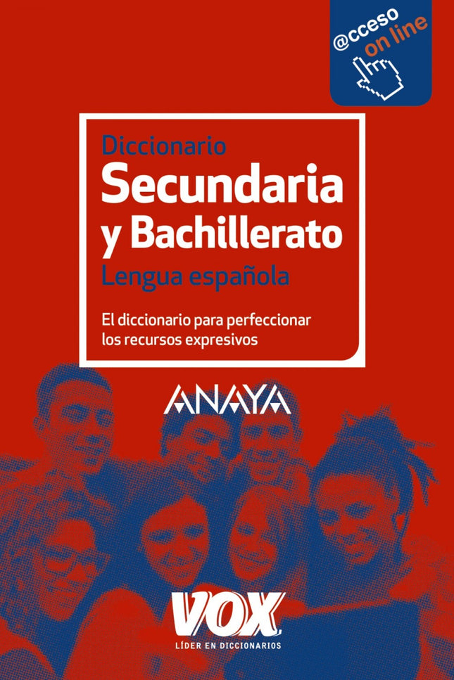 Libro Diccionario De Secundaria Y Bachillerato: íCON ACCESO A LA VERSIÓN ON LINE DEL DICCIONARIO!. 30 000 entradas y 60 