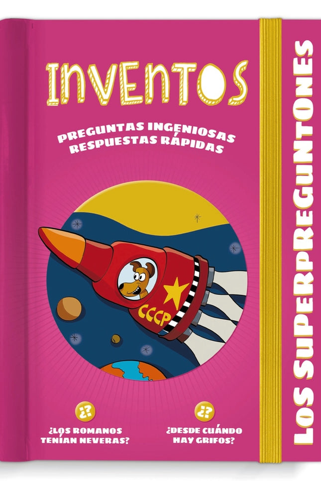 Los Superpreguntones. Inventos