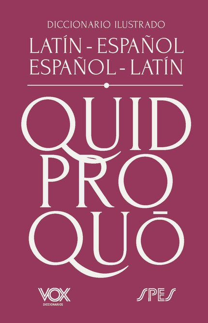 Diccionario Ilustrado Latín-español/ Español-latín