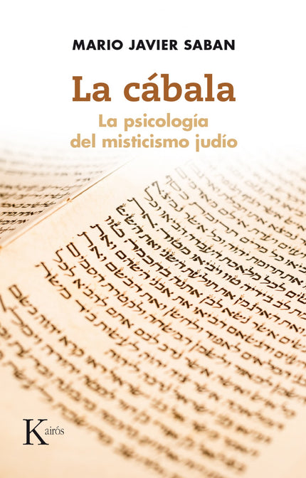 Libro La Cábalaa: Esta obra representa un completísimo estudio de la dimensión transpersonal de la espiritualidad judía.