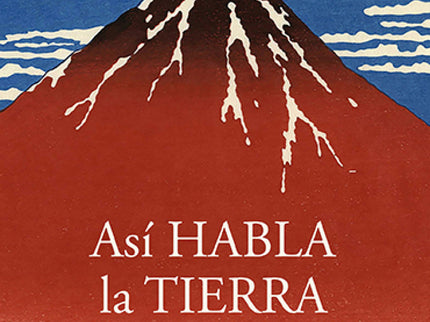 Así Habla La Tierra