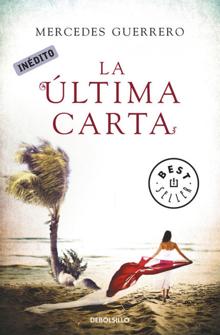 Libro La última Carta: Exotismo, suspense y romance combinados con maestría en la nueva novela de Mercedes Guerrero. . S