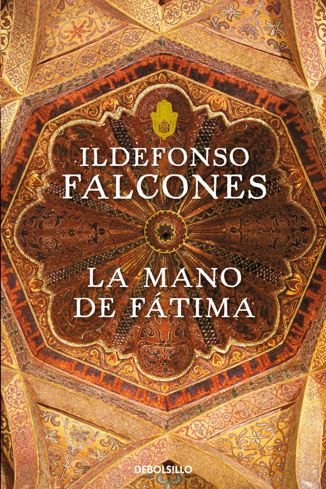 Libro La Mano De Fátima: En 1568, en los valles y montes de las Alpujarras, ha estallado el grito de la rebelión: hartos
