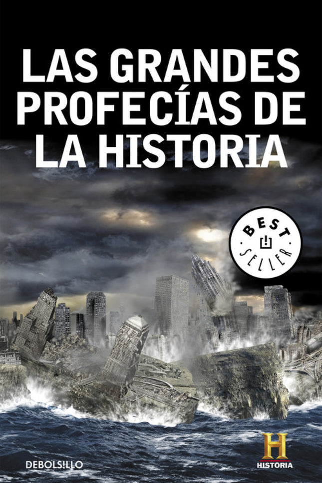 Libro Las Grandes Profecías De La Historia: Con motivo de la llegada del Apocalipsis en 2012, Canal de Historia desvela,