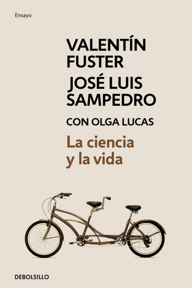 Libro La Ciencia Y La Vida: Desde que el doctor Fuster le salvó la vida a José Luis Sampedro, ambos han mantenido apasio