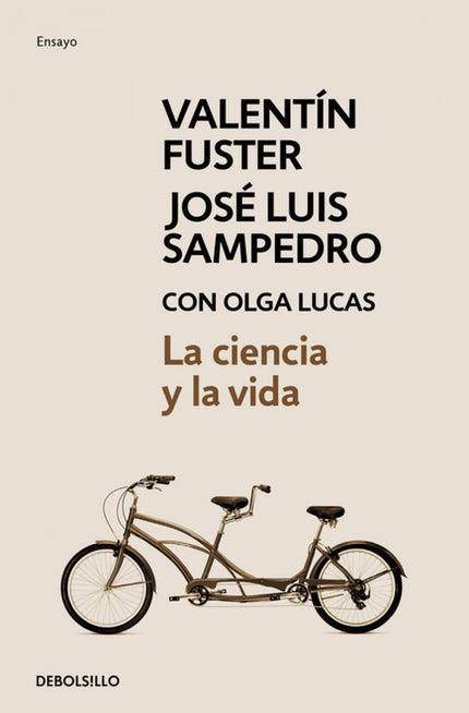 Libro La Ciencia Y La Vida: Desde que el doctor Fuster le salvó la vida a José Luis Sampedro, ambos han mantenido apasio