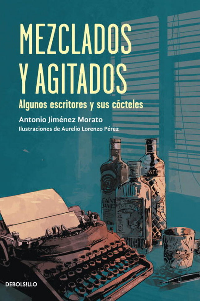 Libro Mezclados Y Agitados: «Hudson estaba bebiendo otro daiquiri helado y al levantarlo, pesado y con la copa bordeada 