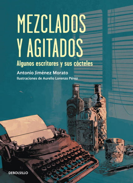 Libro Mezclados Y Agitados: «Hudson estaba bebiendo otro daiquiri helado y al levantarlo, pesado y con la copa bordeada 