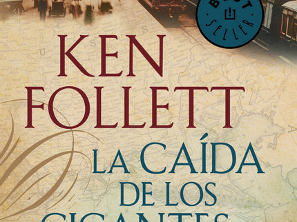 Libro La Caida De Los Gigantes: «Esta es la historia de mis abuelos y de los vuestros, de nuestros padres y de nuestras 