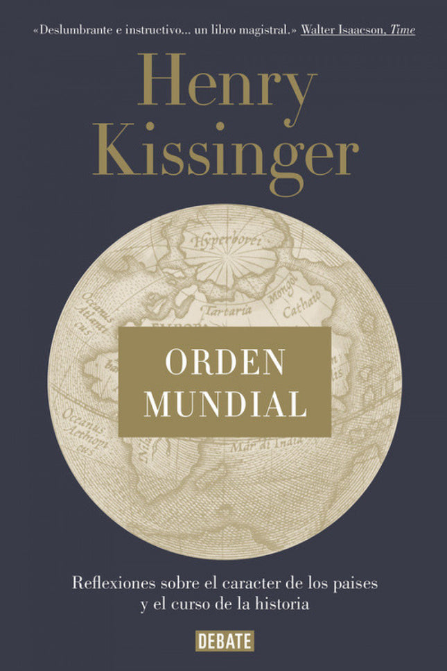 Orden mundial - Henry Kissinger - TAPA DURA