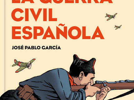 La Guerra Civil Española