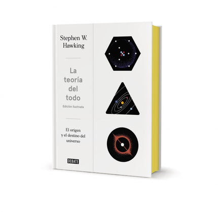 Libro La Teoría Del Todo (edición Ilustrada): Esta esclarecedora obra ilustrada nos ofrece una historia del universo del Big Bang a los agujeros negros. El gran físico británico Stephen Hawking logra, en esta obra ilustrada, explicar en siete sencillos pasos la historia del universo desde las primeras teorías del mundo griego y de la época medieval hasta las más complejas teorías actuales, siempre con su característico tono didáctico y accesible a todos los públicos.