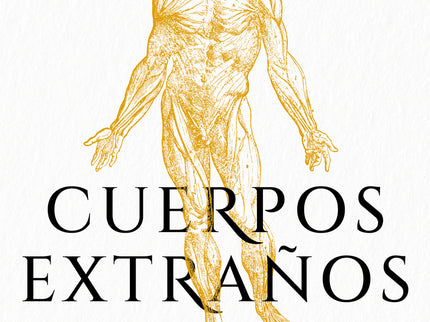 Cuerpos Extraños