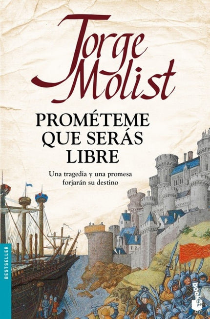 Libro Prométeme Que Serás Libre: Una mañana de 1484, una galera pirata asalta la aldea de Llafranc. Ramón Serra muere de