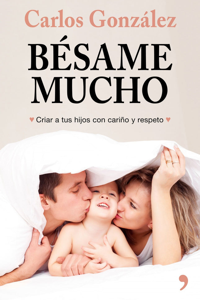 Libro Bésame Mucho: Bésame mucho es un libro escrito en defensa de los niños y de los padres, de todos cuantos desean educar a sus hijos como se hacía antes, con amor, tomándolos en los brazos, acariciándolos, durmiendo con ellos cuando están desconsolados? Este libro nos enseña a respetar a nuestro hijo como ser humano, a no dejarlo llorar, a arrullarlo, amarlo y besarlo.