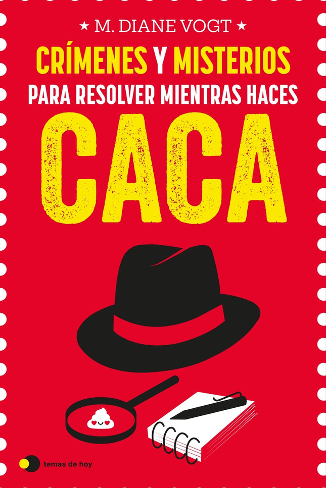 Crímenes Y Misterios Para Resolver Mientras Haces Caca