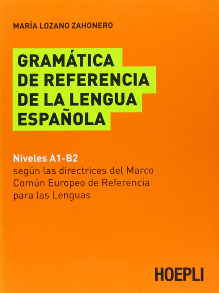 Libro Gramática De Referencia De La Lengua Española: .