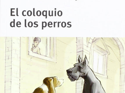 Libro El Coloquio De Los Perros: .