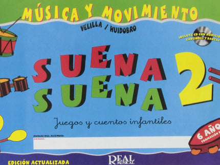 Libro Suena Suena 2.juegos Infantiles Fichas 6 Años: .