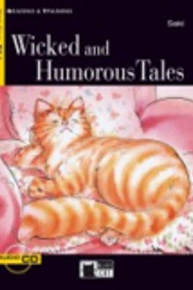 Wicked And Humorous Tales