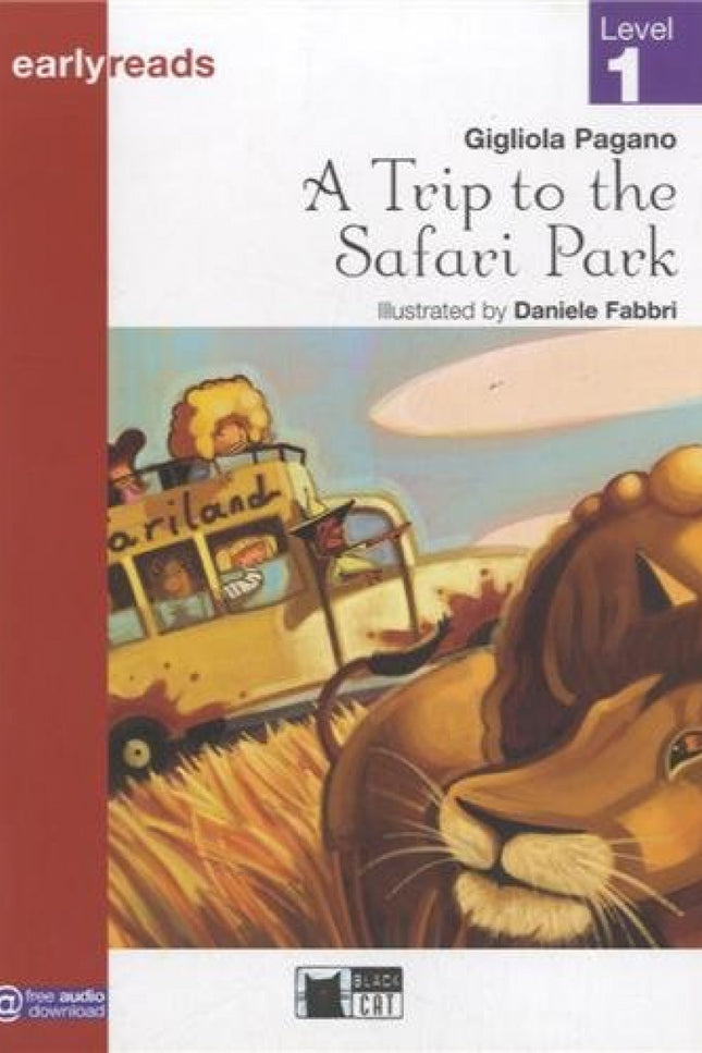 A Trip To The Safari Park. Book Audio. Level 1