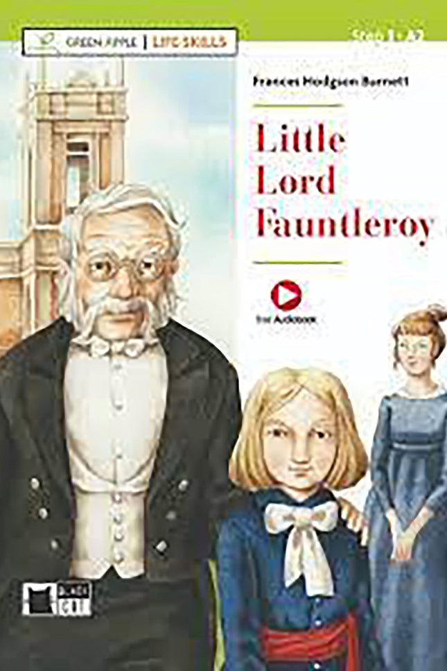 Little Lord Fauntleroy. (life Skills). Free Audiobook