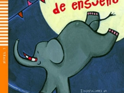 Libro Niv.1/Un Circo De Ensueño: .