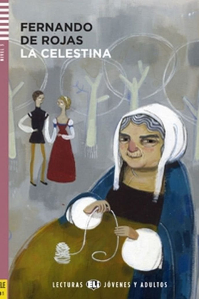 Libro Niv.2/La Celestina: .