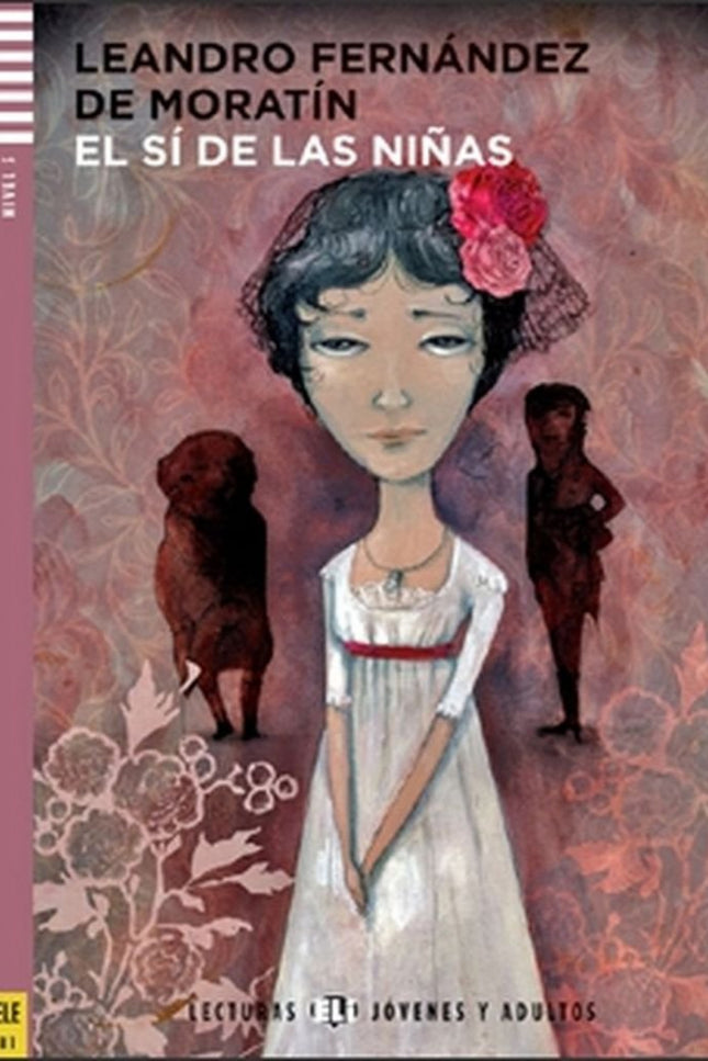 Libro Niv.3/El Sí De Las Niñas: .