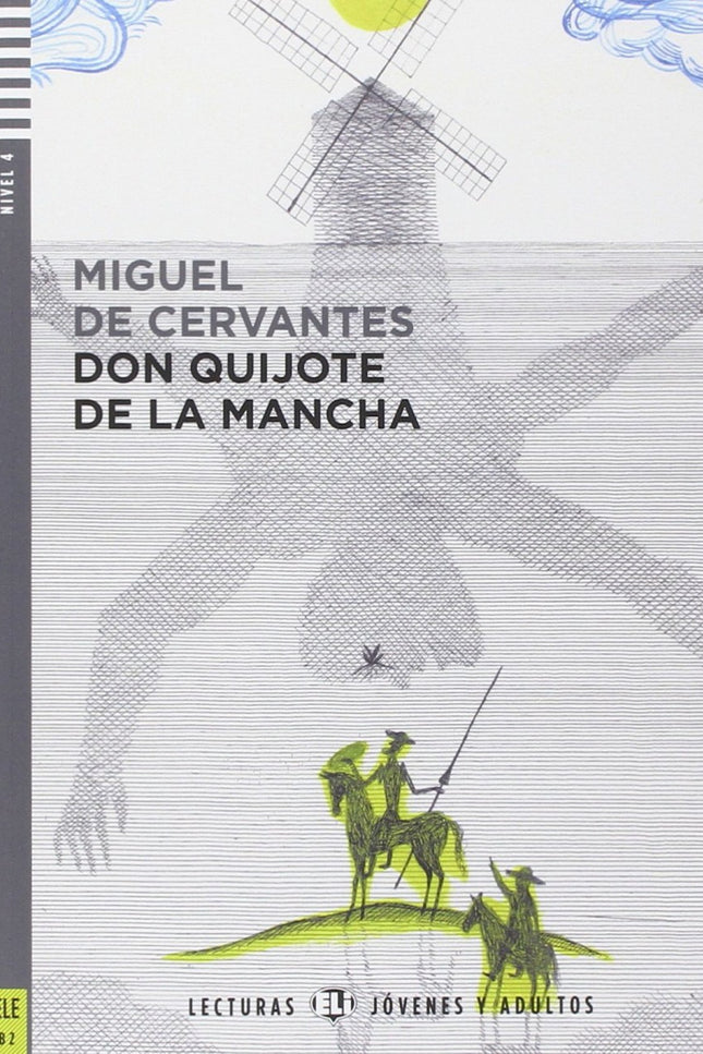 Libro Niv.4/Don Quijote De La Mancha: .