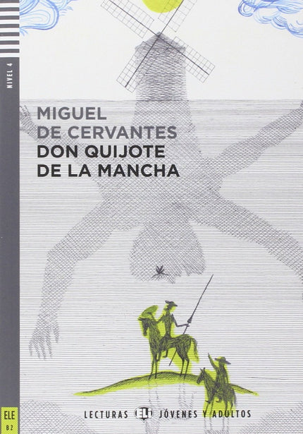 Libro Niv.4/Don Quijote De La Mancha: .