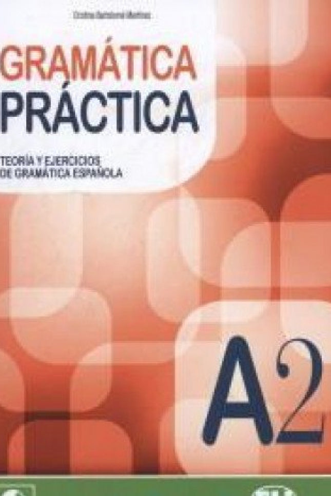 Libro Gramatica Practica Nivel A2 +cd Audio: .