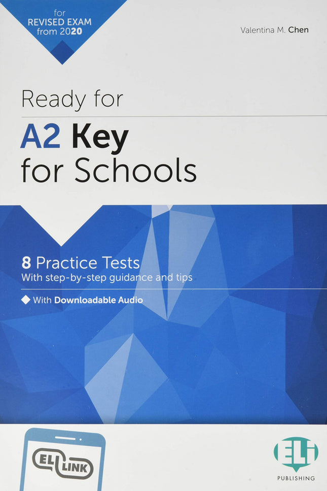 Portada del libro Ready For A2 Key For Schools. 8 Practice Test