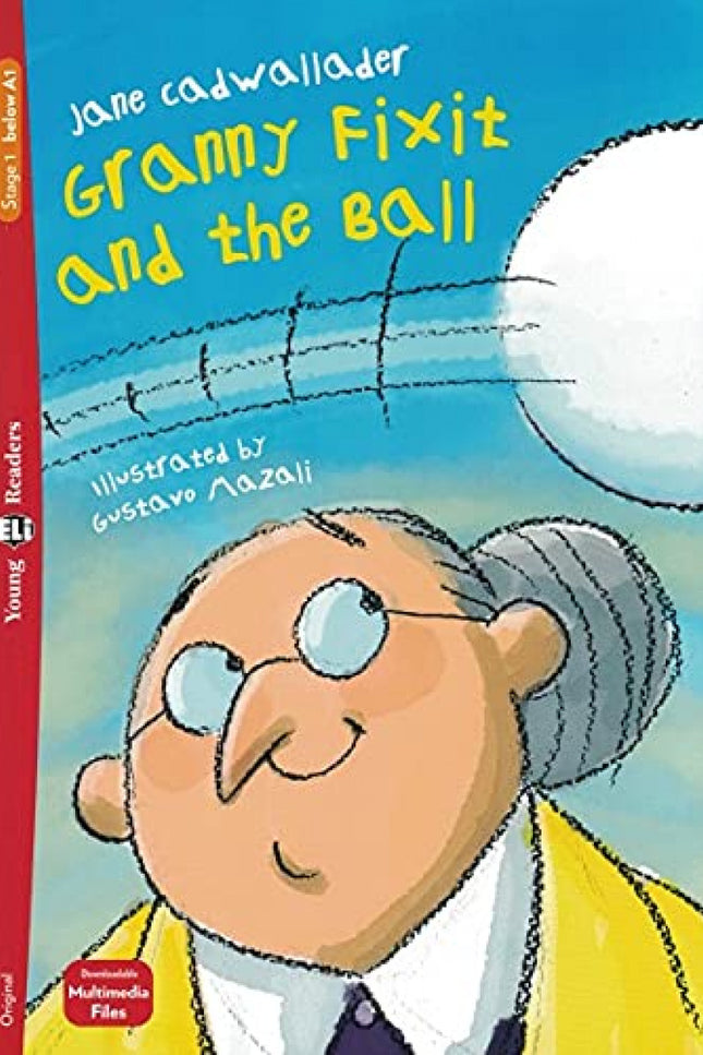 Granny Fixit And The Ball