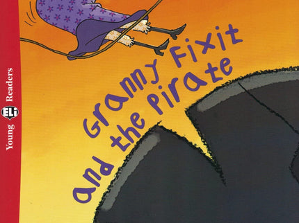 Granny Fixit And The Pirate
