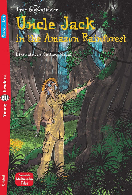 Uncle Jack And The Amazon Rainfores